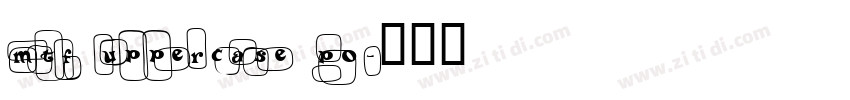 MTF Uppercase Po字体转换